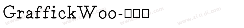 GraffickW00字体转换