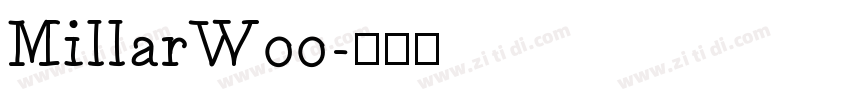 MillarW00字体转换