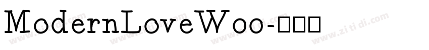 ModernLoveW00字体转换