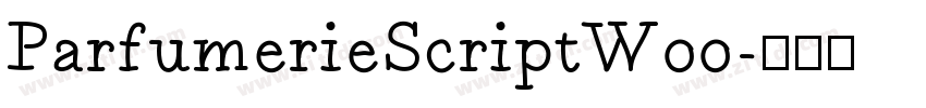 ParfumerieScriptW00字体转换