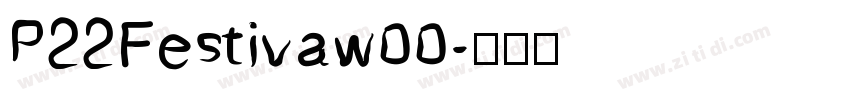 P22Festivaw00字体转换