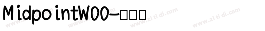 MidpointW00字体转换