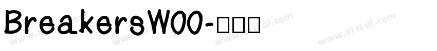 BreakersW00字体转换