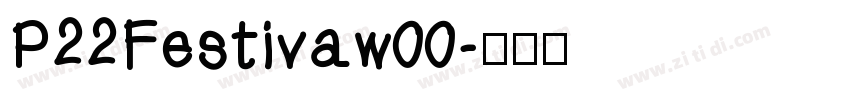 P22Festivaw00字体转换