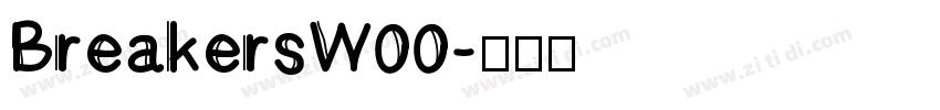 BreakersW00字体转换
