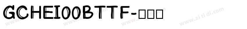 GCHEI00BTTF字体转换