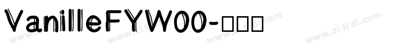 VanilleFYW00字体转换