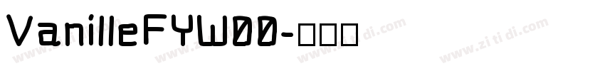 VanilleFYW00字体转换