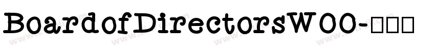 BoardofDirectorsW00字体转换