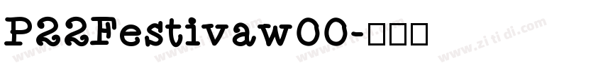 P22Festivaw00字体转换