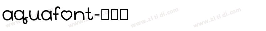 aquafont字体转换