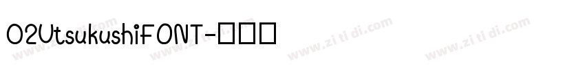 02UtsukushiFONT字体转换
