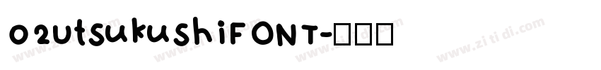 02UtsukushiFONT字体转换