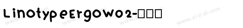 LinotypeErgoW02字体转换