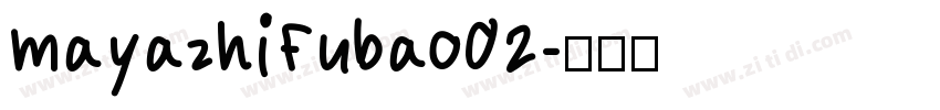 mayazhifubao02字体转换