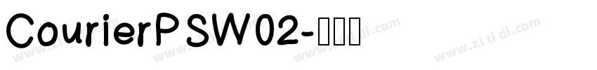 CourierPSW02字体转换