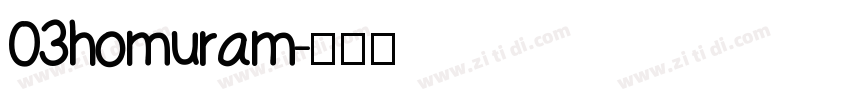 03homuram字体转换
