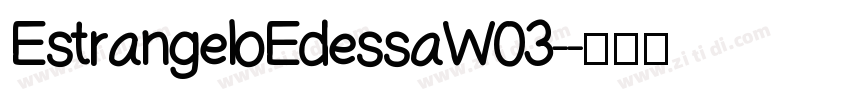 EstrangeloEdessaW03-字体转换