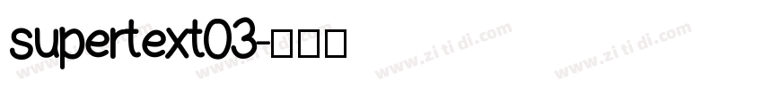 supertext03字体转换