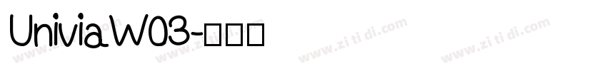UniviaW03字体转换