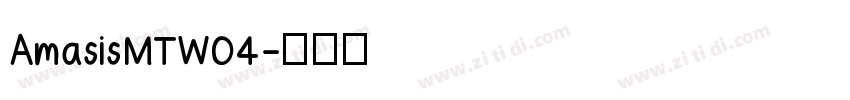 AmasisMTW04字体转换