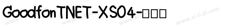 GoodfonTNET-XS04字体转换