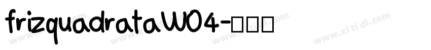 frizquadrataW04字体转换