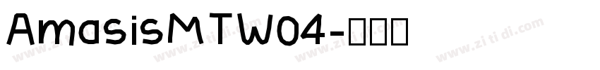 AmasisMTW04字体转换