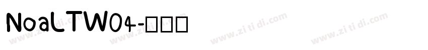 NoaLTW04字体转换