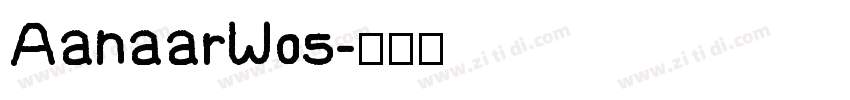 AanaarW05字体转换