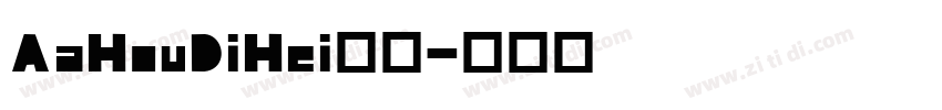 AaHouDiHei常规字体转换