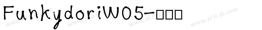 FunkydoriW05字体转换
