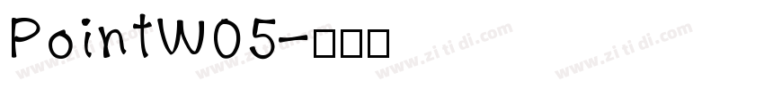 PointW05字体转换