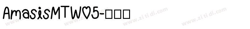 AmasisMTW05字体转换