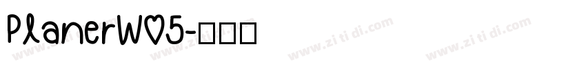 PlanerW05字体转换