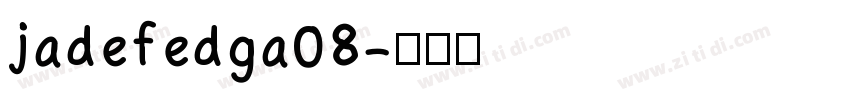 jadefedga08字体转换