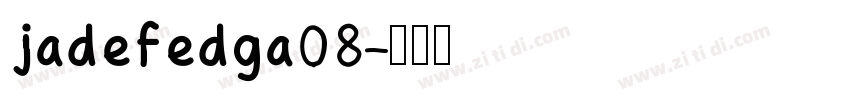 jadefedga08字体转换