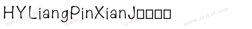 HYLiangPinXianJ字体转换