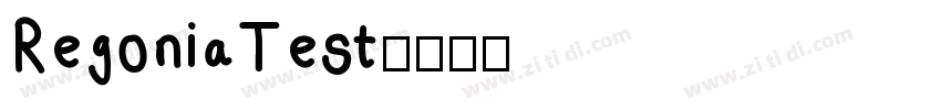 RegoniaTest字体转换