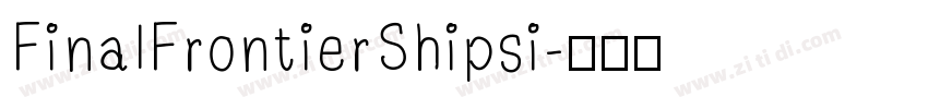 FinalFrontierShipsi字体转换