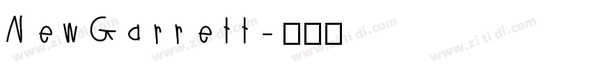 NewGarrett字体转换