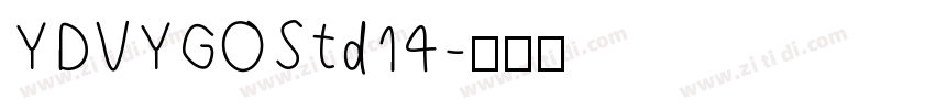 YDVYGOStd14字体转换