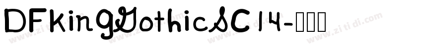 DFkingGothicSC14字体转换