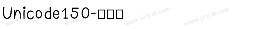 Unicode150字体转换