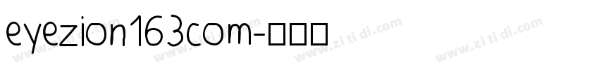 eyezion163com字体转换