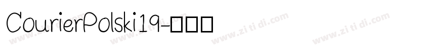CourierPolski19字体转换