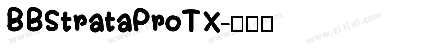 BBStrataProTX字体转换