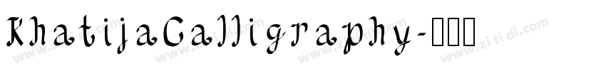 KhatijaCalligraphy字体转换