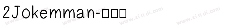 2Jokemman字体转换