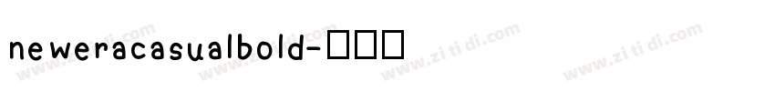 neweracasualbold字体转换